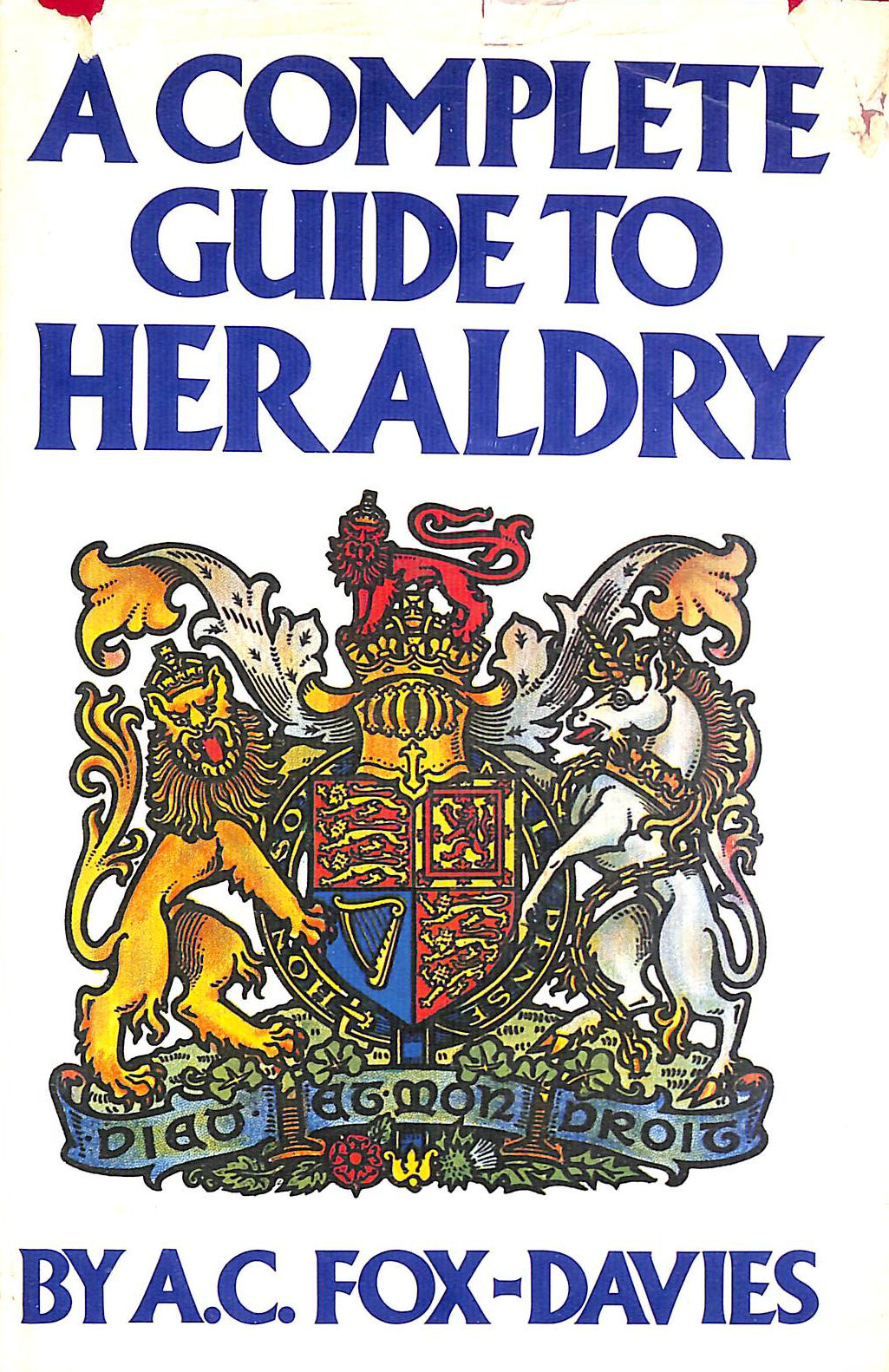 A Complete Guide To Heraldry
