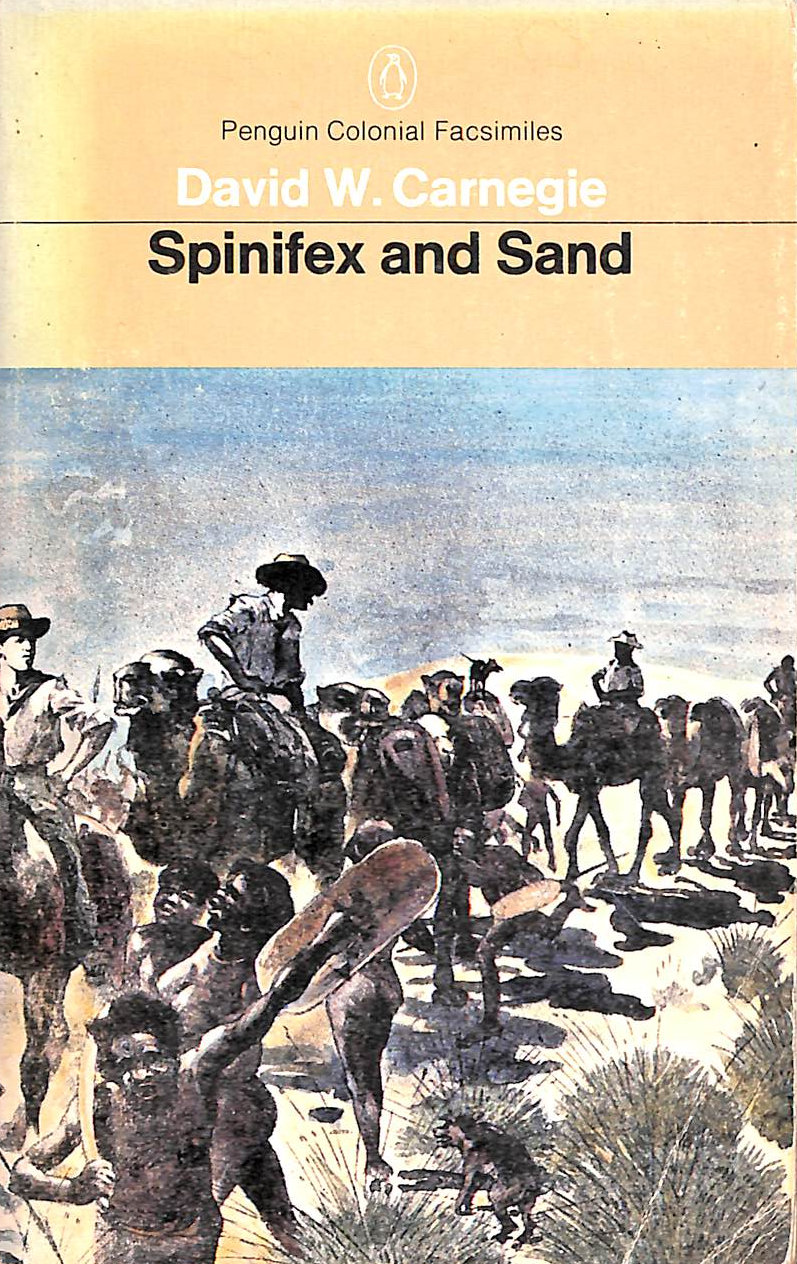 Pioneering　Years'　Five　and　Spinifex　in　Western　A　Sand:　Narrative　Exploration　of　and　Australia