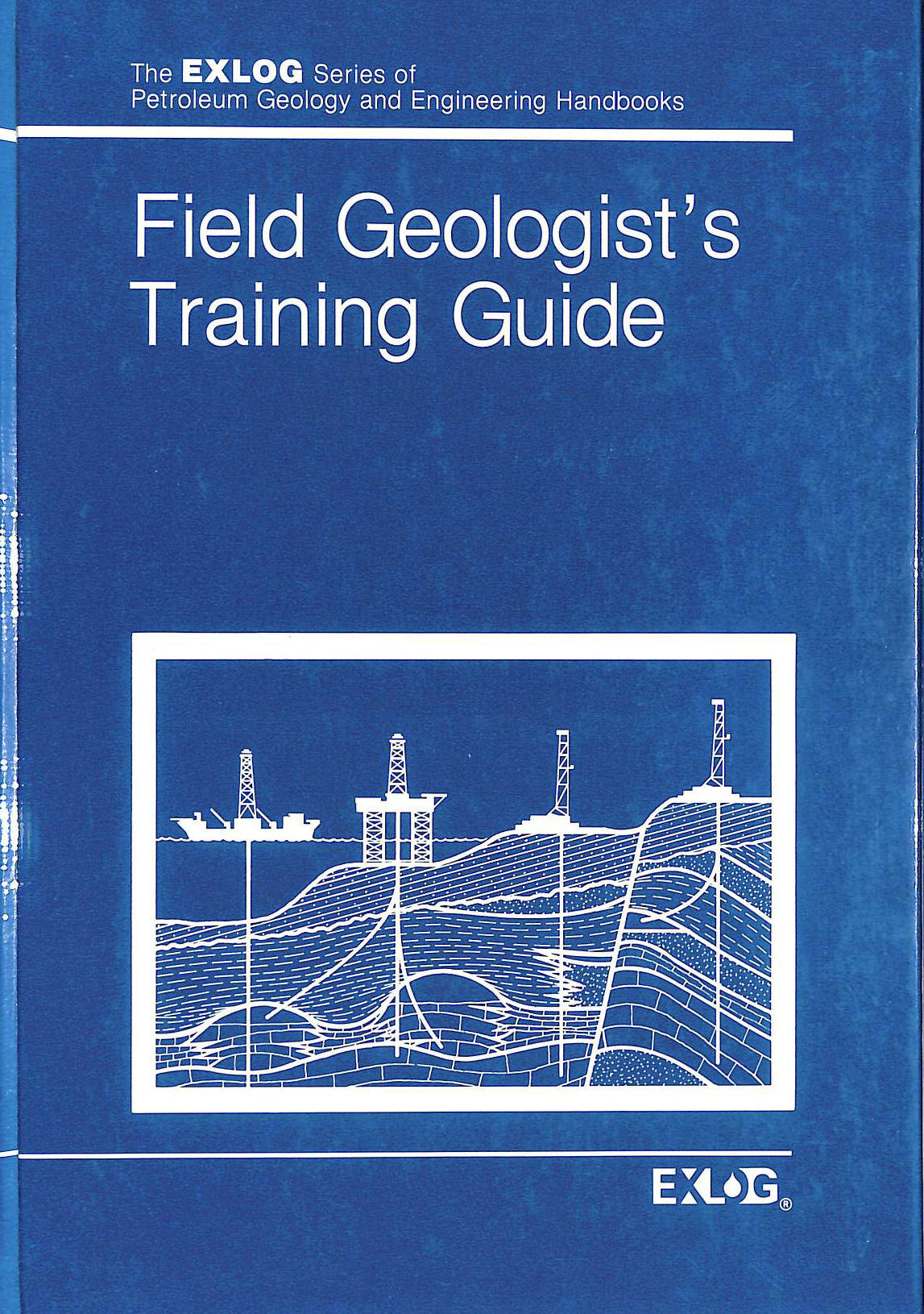 Field Geologist's Training Guide