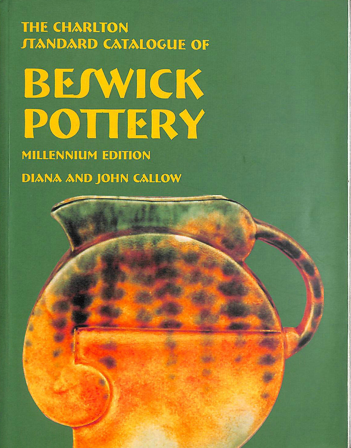 Beswick Pottery (2nd Edition) The Charlton Standard Catalogue