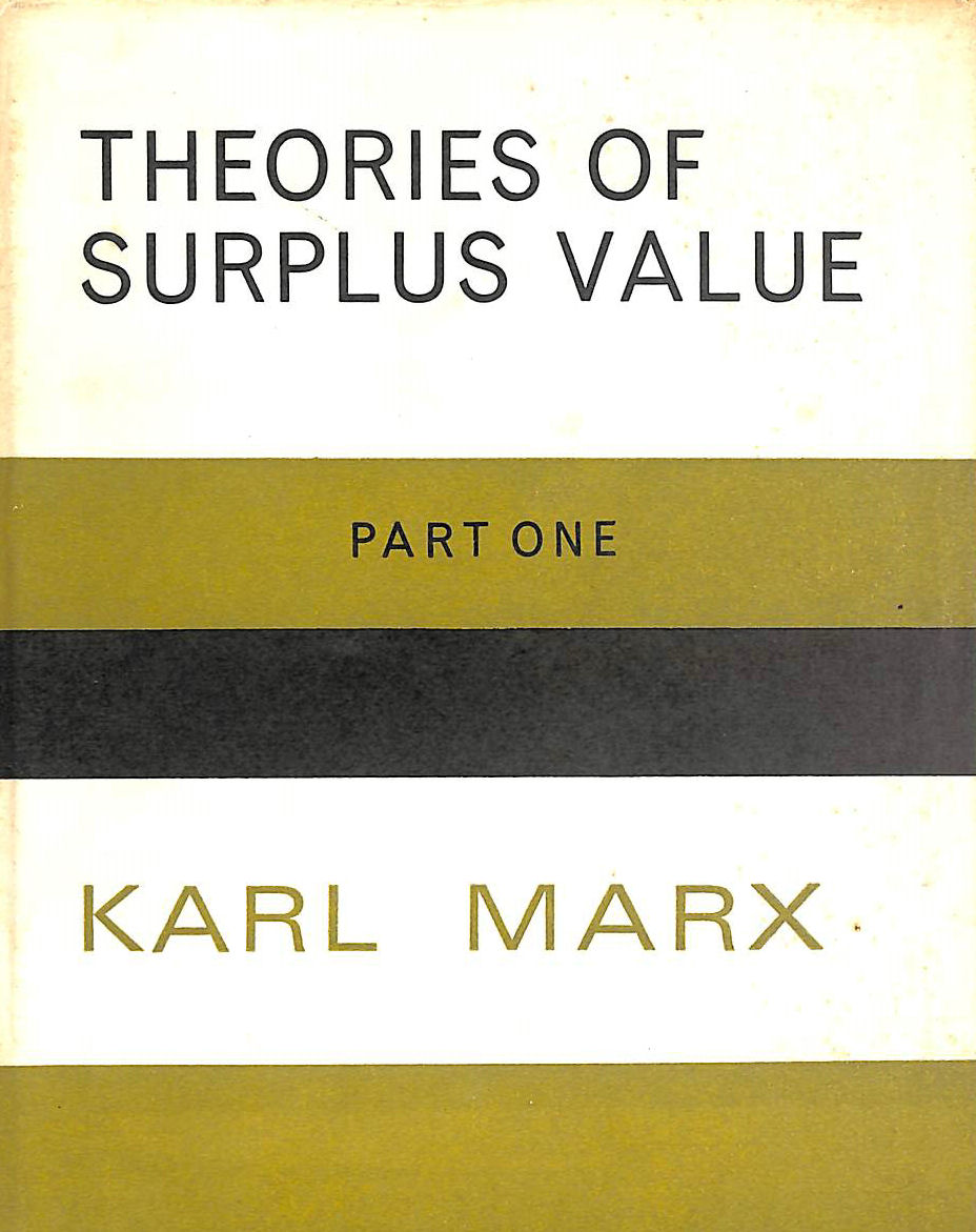 Theory Of Surplus Value Part 1 theory-of-surplus-value-part-1