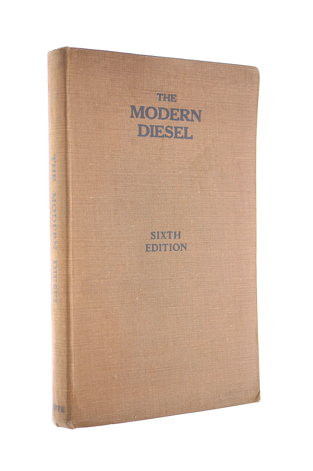 The Modern Diesel High Speed Compression Ignition Oil Engines And