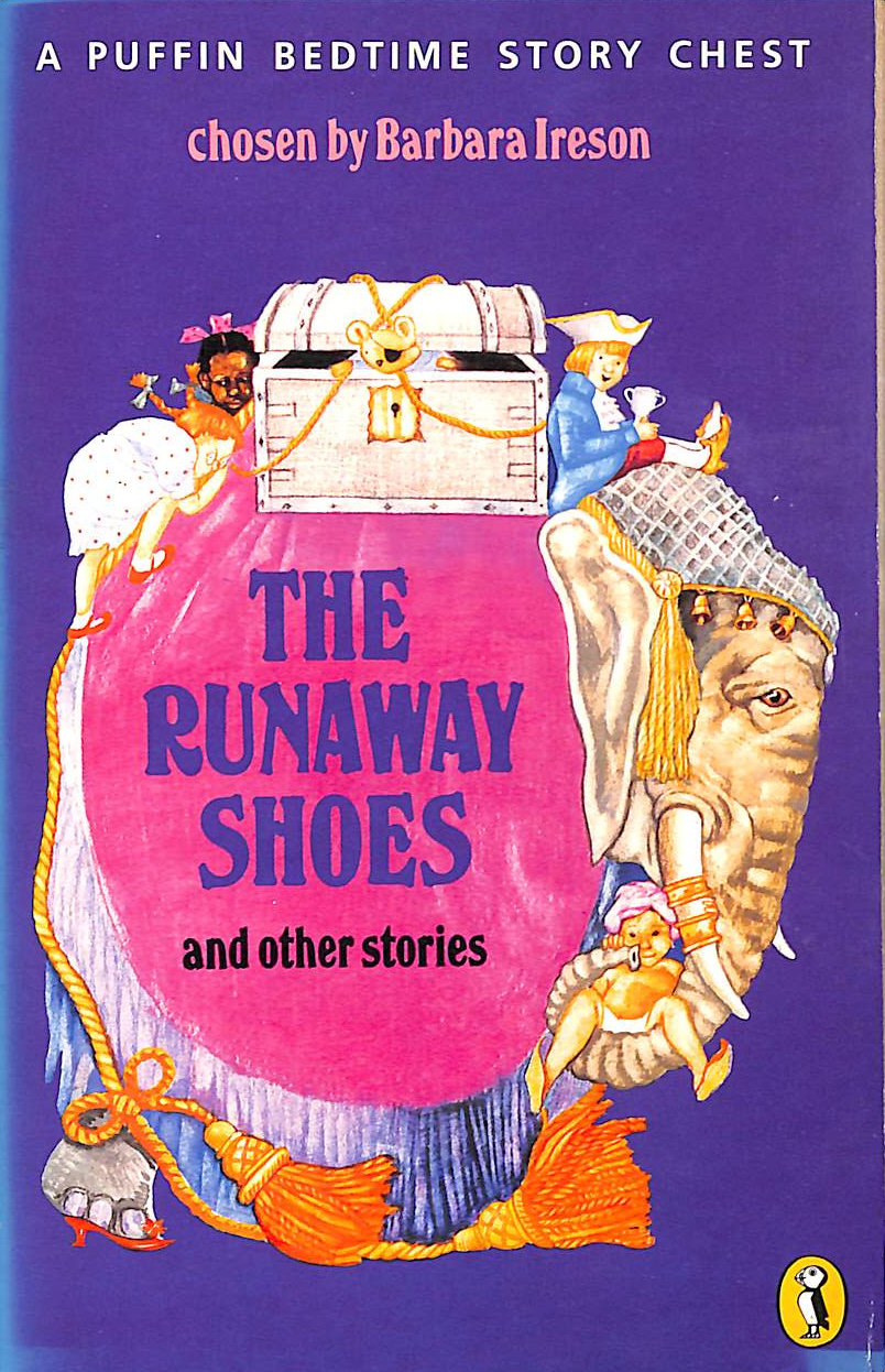 The Runaway Shoes: A Puffin Bedtime Story Chest: v. 2 (Puffin Books)