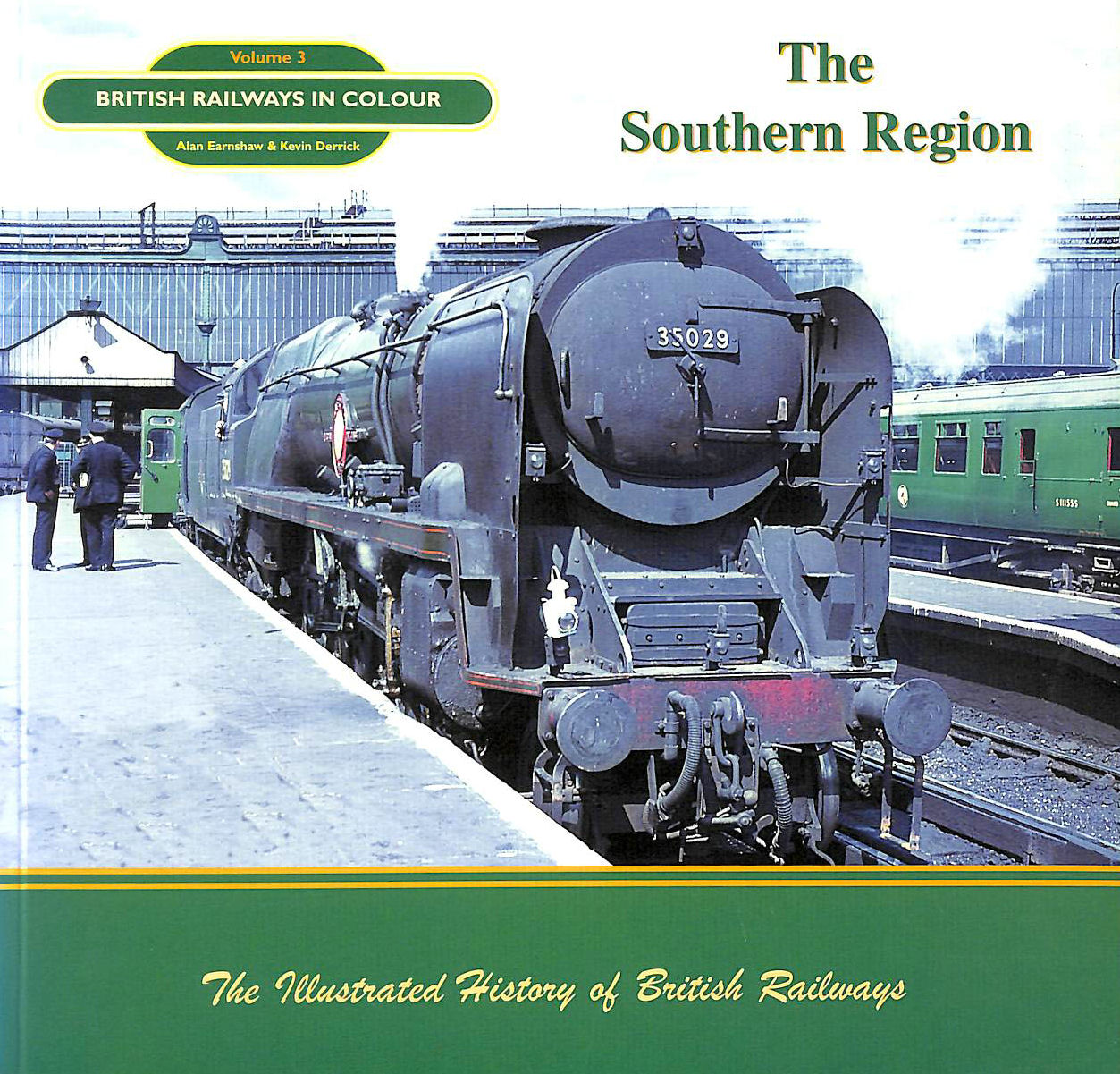 Livre Railways Of The Southern Region - Geoffrey Body - Guide PSL - édition 1984