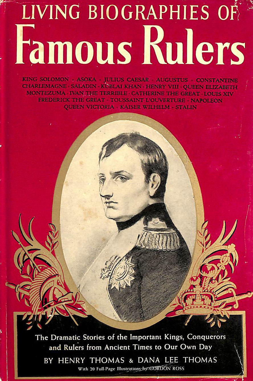 Famour Ruler Living Biographies Of Famous Rulers