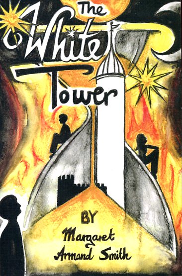 Image for The White Tower (Sun, the Moon and the Stars)